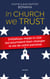 In church we trust - Initiatives "made in USA" qui pourraient bien changer la vie de votre paroisse