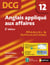 Anglais appliqué aux affaires  - épreuve 12  - DCG manuel Format : ePub 2 DCG Livre - Format : ePub 2