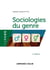 Sociologies du genre - 2e éd.