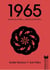 1965 -  2015’ten 50 Yil Önce 1915’ten 50 Yil Sonra