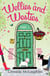 Wellies and Westies (A novella) - A happy, yappy love story