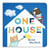 One House