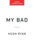 My Bad - A Personal History of the Queer Nineties and Beyond