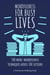Mindfulness For Busy Lives