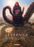 Le Dernier Dragon T03 - La Compagnie blanche