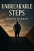 Unbreakable Steps