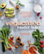 The Vegucated Family Table - Irresistible Vegan Recipes and Proven Tips for Feeding Plant-Powered Babies, Toddlers, and Kids