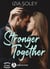 Stronger Together