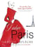 J'adore Paris - A Novel