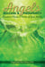 Angels Success and Prosperity: Become a Mover and Shaker of Your Reality