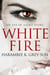 White Fire - Eve of Light