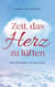 Zeit, das Herz zu lüften - Mein Wechseljahr in die Spiritualität