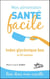 Mon alimentation santé facile : Index glycémique bas