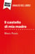 Il castello di mia madre di Marcel Pagnol (Analisi del libro) - Analisi completa e sintesi dettagliata del lavoro