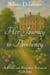 Her Journey to Pemberley: A Pride and Prejudice Variation