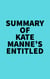 Summary of Kate Manne's Entitled