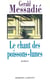 Le chant des poissons lunes
