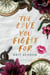 The Love You Fight For - Edition Française