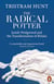 The Radical Potter - Josiah Wedgwood and the Transformation of Britain