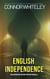 English Independence: An Alternative History Mystery Novella