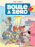 Boule à zéro - Tome 5 - Le nerf de la guerre