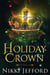 Holiday Crown - Royal Conquest Saga, #4