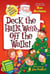 My Weird School Special: Deck the Halls, We're Off the Walls! - A Christmas Holiday Book for Kids