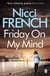 Friday on My Mind - A Frieda Klein Novel (Book 5)