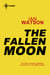 The Fallen Moon - Mana Book 2