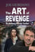 The Art of Revenge