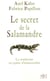 Le secret de la salamandre