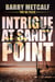 Intrigue at Sandy Point - The Oz Files, #2