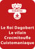 Le Roi Dagobert - Le vilain Crocmitoufle - Cuistomaniaque (4 - 5 ans) - Un lot de 3 pièces de théâtre à télécharger