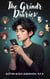 The Grindr Diaries - The Grindr Diaries, #1