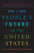 A People's Future of the United States - Speculative Fiction from 25 Extraordinary Writers