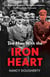 The Man With the Iron Heart - The Definitive Biography of Reinhard Heydrich, Architect of the Holocaust