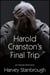 Harold Cranston's Final Trip