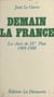 Demain la France : les choix du 9e plan (1984-1988) - Les choix du 9e plan (1984-1988)