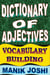 Dictionary of Adjectives: Vocabulary Building - English Word Power, #22