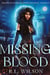 Missing Blood - Moon Hunters Supernatural Agency