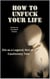 How to unf*ck your life
