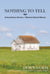 Nothing to Tell - Extraordinary Stories of Montana Ranch Women