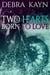 Two Hearts Born to Love - Choices: Tarkio MC, #3