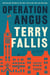 Operation Angus - A Novel