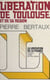Libération de Toulouse et de sa région - Haute-Garonne, Ariège, Gers, Hautes-Pyrénées, Lot, Lot-et-Garonne, Tarn, Tarn-et-Garonne