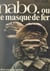 Nabo ou Le masque de fer