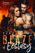Blaze of Ecstasy - A Burning Love Series, #3