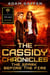 The Cassidy Chronicles - The Spark Before the Fire - The Cassidy Chronicles, #1