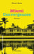 Miami - Convergences