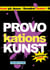 Provokationskunst - Tabuoverskridelser i billedkunsten
